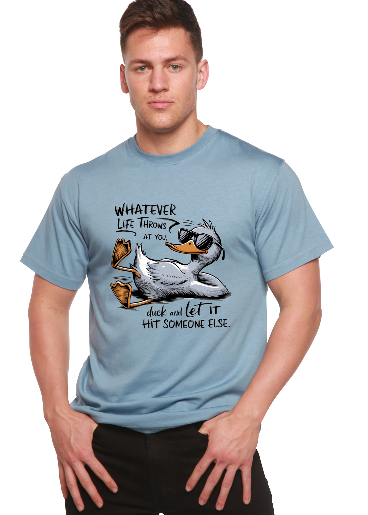 Whatever Life Throws at You Funny Unisex Bamboo/Cotton Graphic T-Shirt