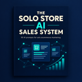 Cover image for The Solo Store AI Sales System