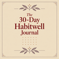 The 30-Day Habitwell Journal