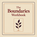 The Boundaries Workbook